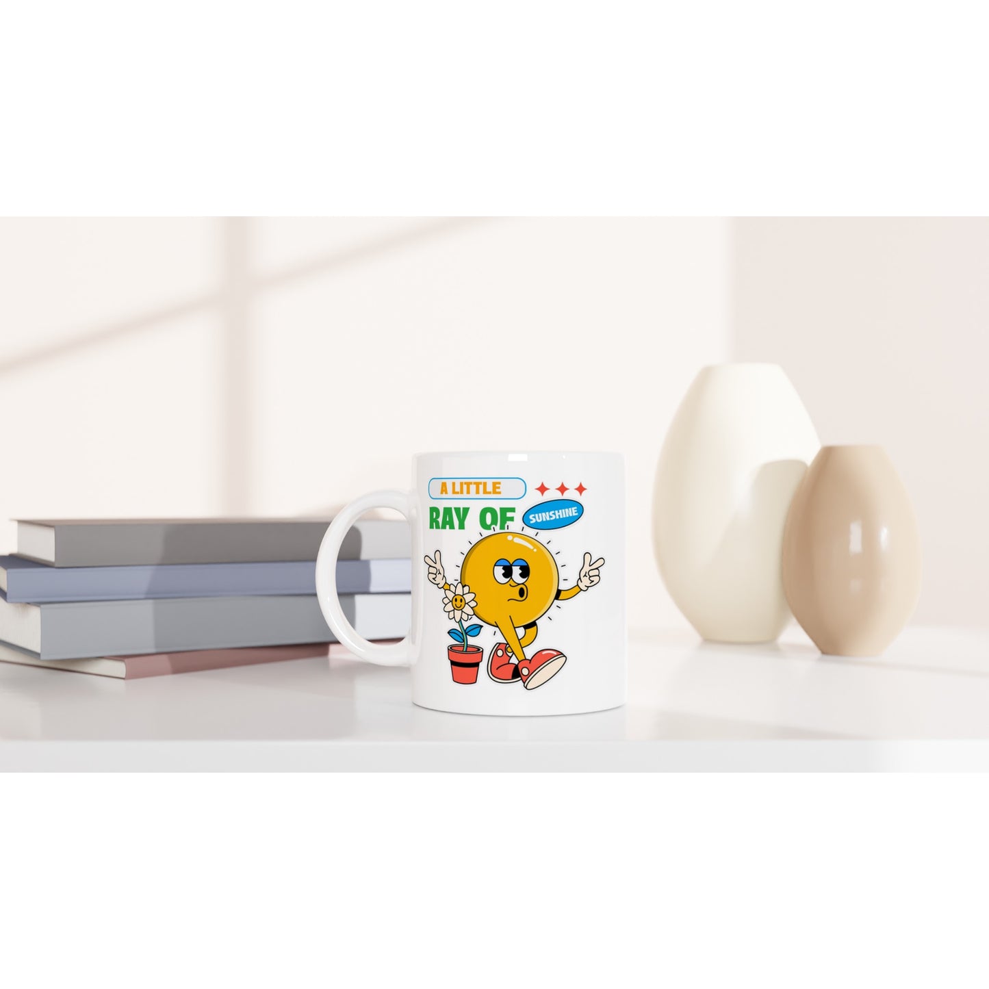 A Little Ray Of Sunshine - White 11oz Ceramic Mug White 11oz Mug Globally Fulfilled Positivity