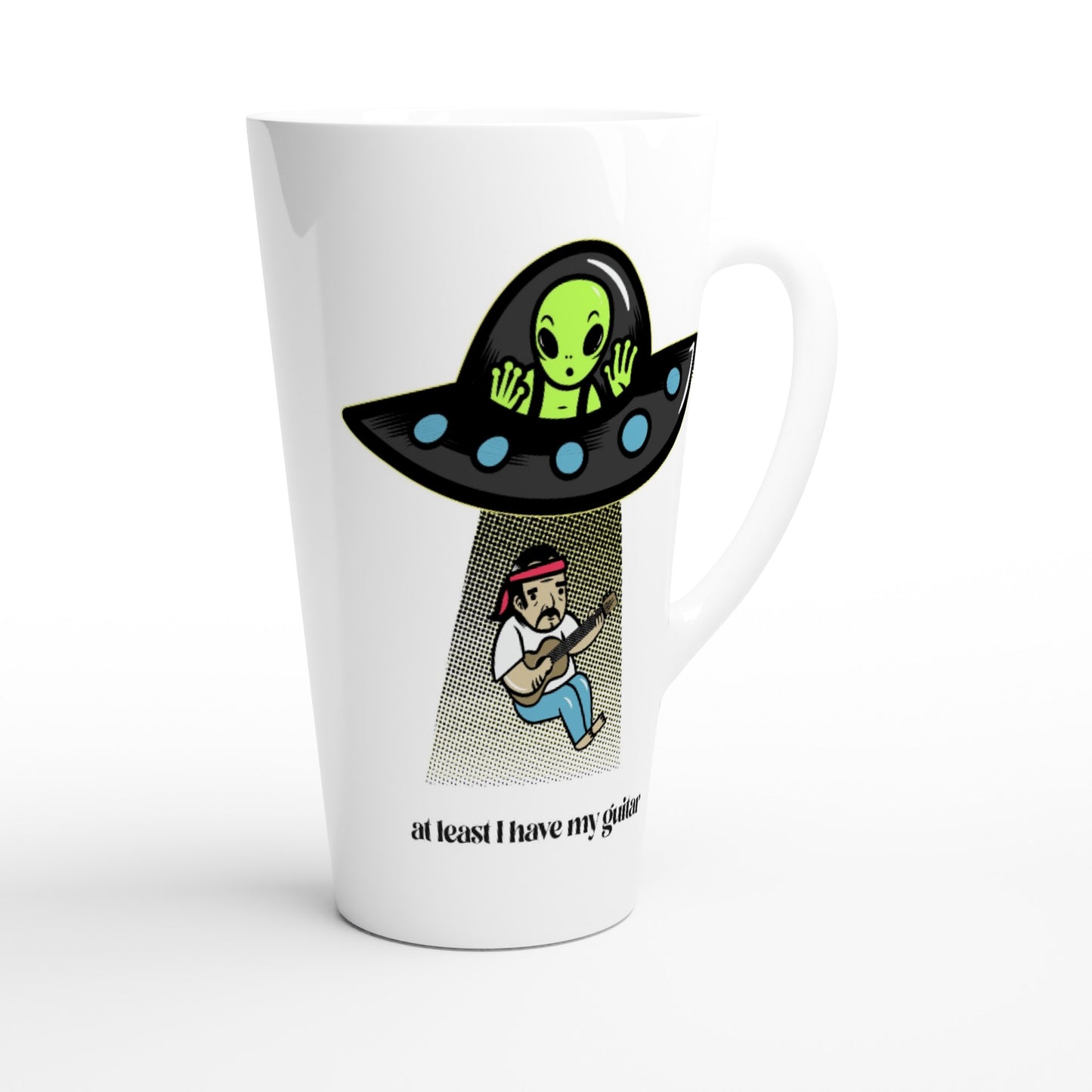 Alien Abduction, At Least I Have My Guitar - White Latte 17oz Ceramic Mug Latte Mug Music Sci Fi