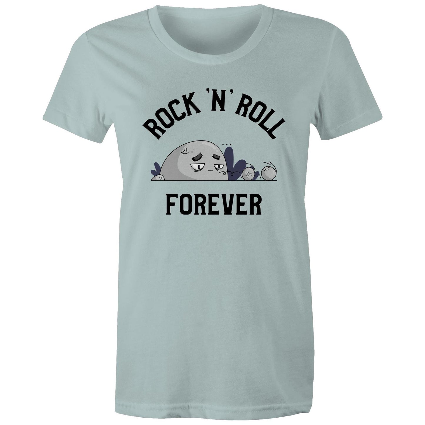 Rock And Roll Forever - Womens T-shirt