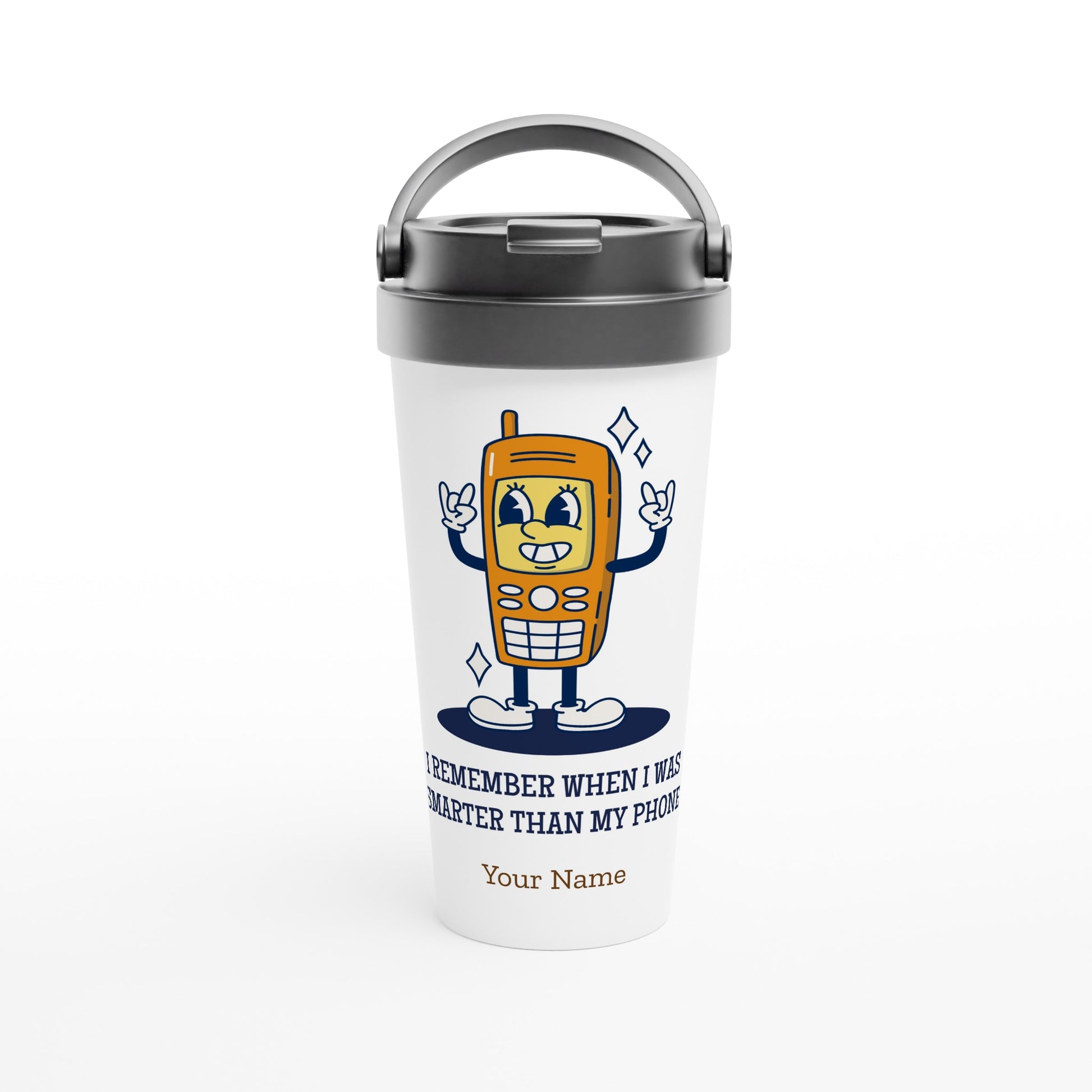 Personalised - I Remember When I Was Smarter Than My Phone - White 15oz Stainless Steel Travel Mug Default Title Personalised Travel Mug Customise Funny Globally Fulfilled Personalise Retro tech