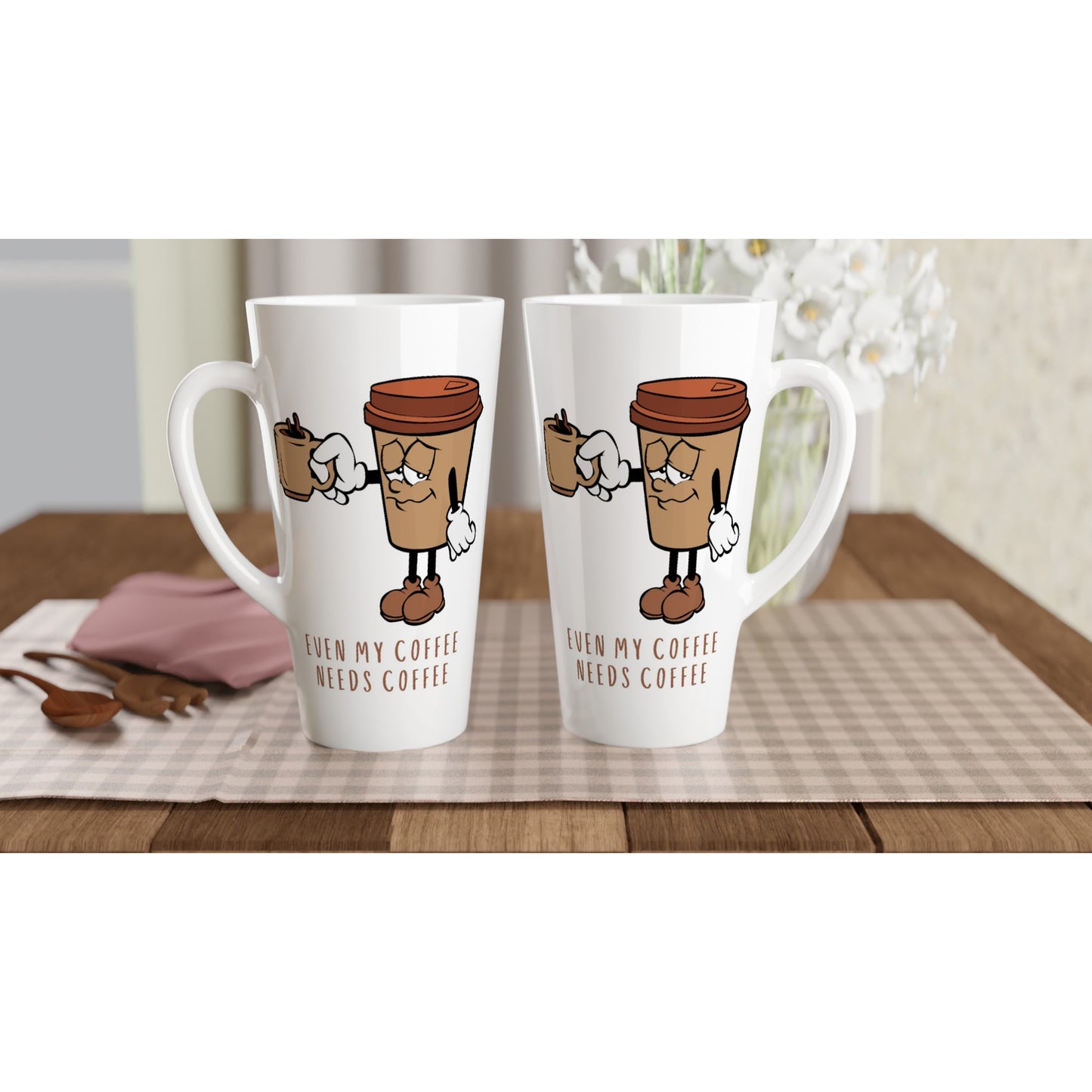 Even My Coffee Needs Coffee - White Latte 17oz Ceramic Mug Latte Mug Coffee Globally Fulfilled