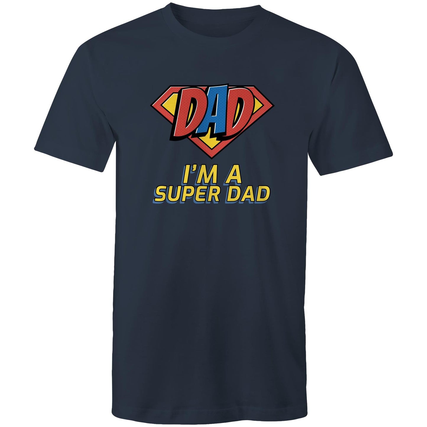 I'm A Super Dad - Mens T-Shirt Navy Mens T-shirt Dad Printed In Australia