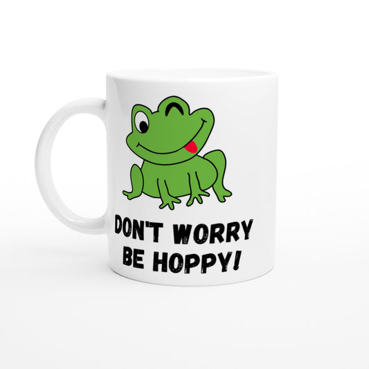 Don't Worry Be Hoppy, Frog - White 11oz Ceramic Mug Default Title White 11oz Mug animal Positivity
