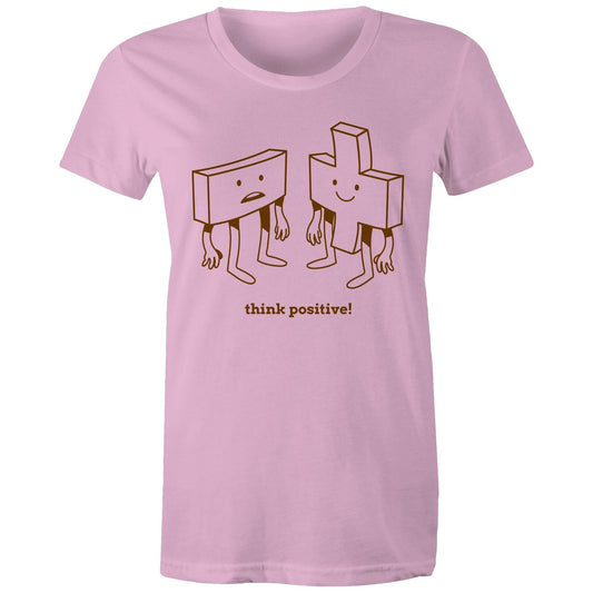 Think Positive, Plus And Minus - Womens T-shirt Pink Womens T-shirt Maths Motivation
