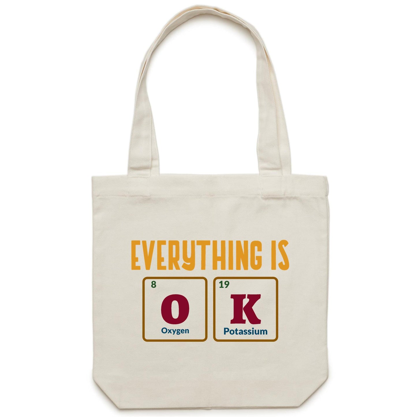 Everything Is OK, Periodic Table - Canvas Tote Bag