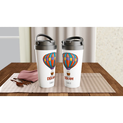 Time To Dream - White 15oz Stainless Steel Travel Mug Travel Mug Globally Fulfilled