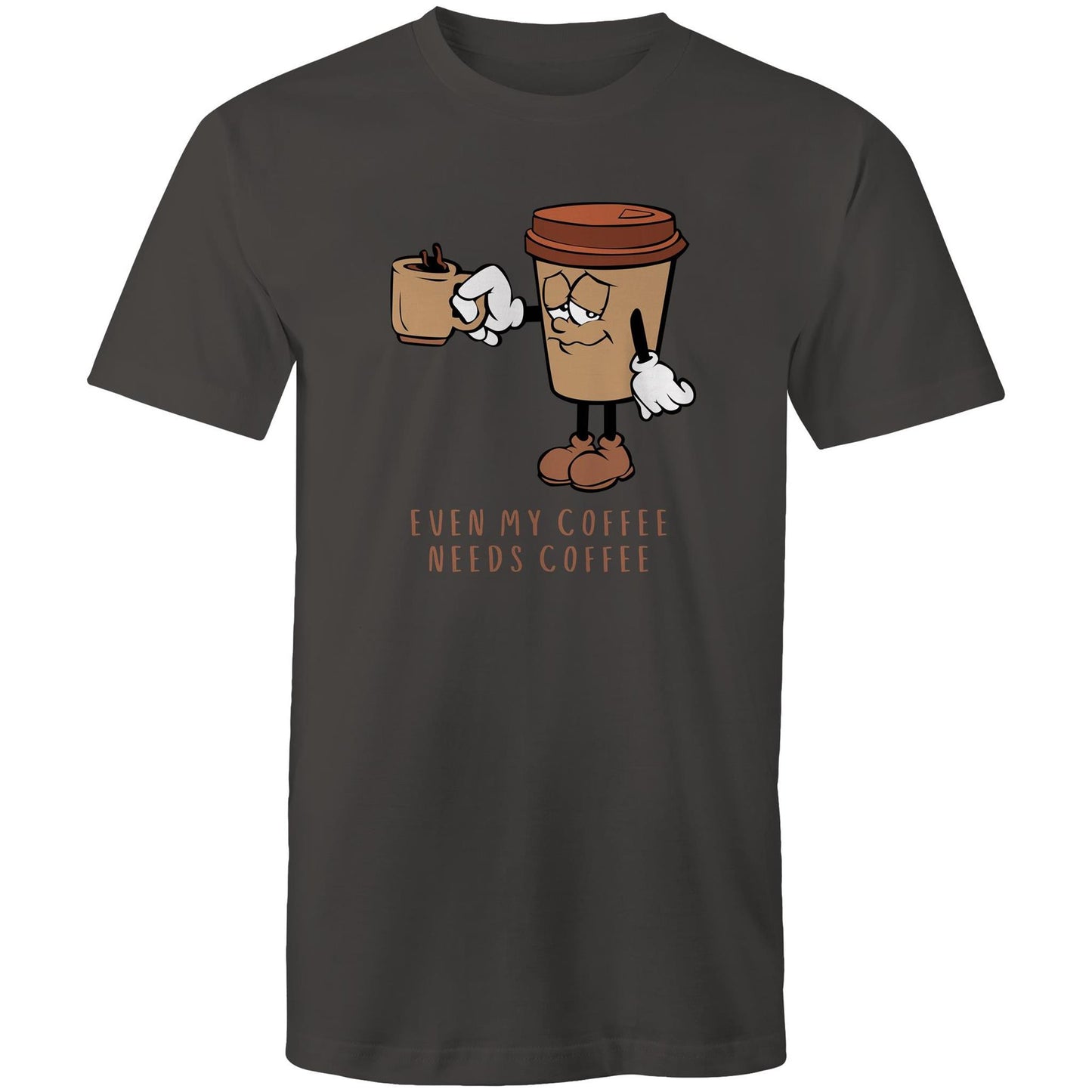 Even My Coffee Needs Coffee - Mens T-Shirt Charcoal Mens T-shirt Coffee