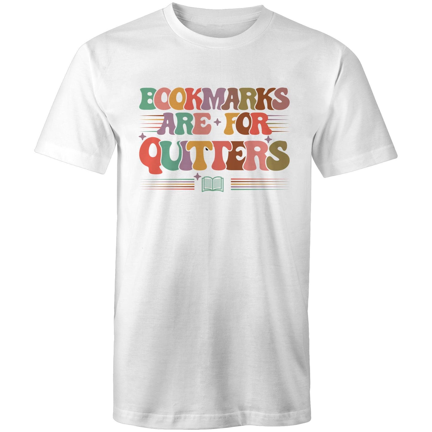 Bookmarks Are For Quitters - Mens T-Shirt