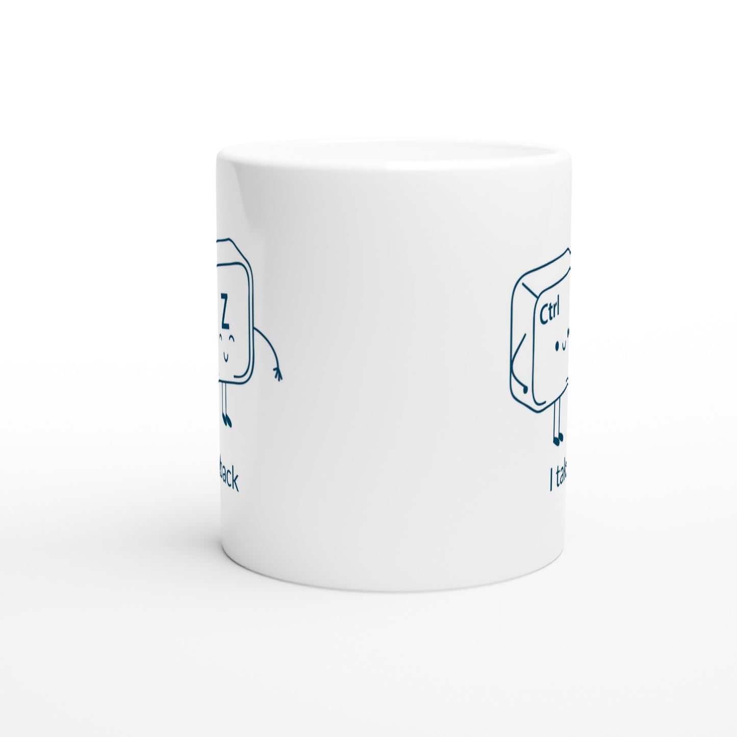 Ctrl Z, I Take It Back - White 11oz Ceramic Mug White 11oz Mug Funny Globally Fulfilled tech