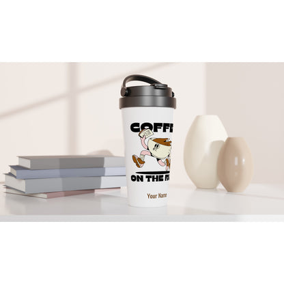 Personalised - Coffee On The Run - White 15oz Stainless Steel Travel Mug Personalised Travel Mug Coffee