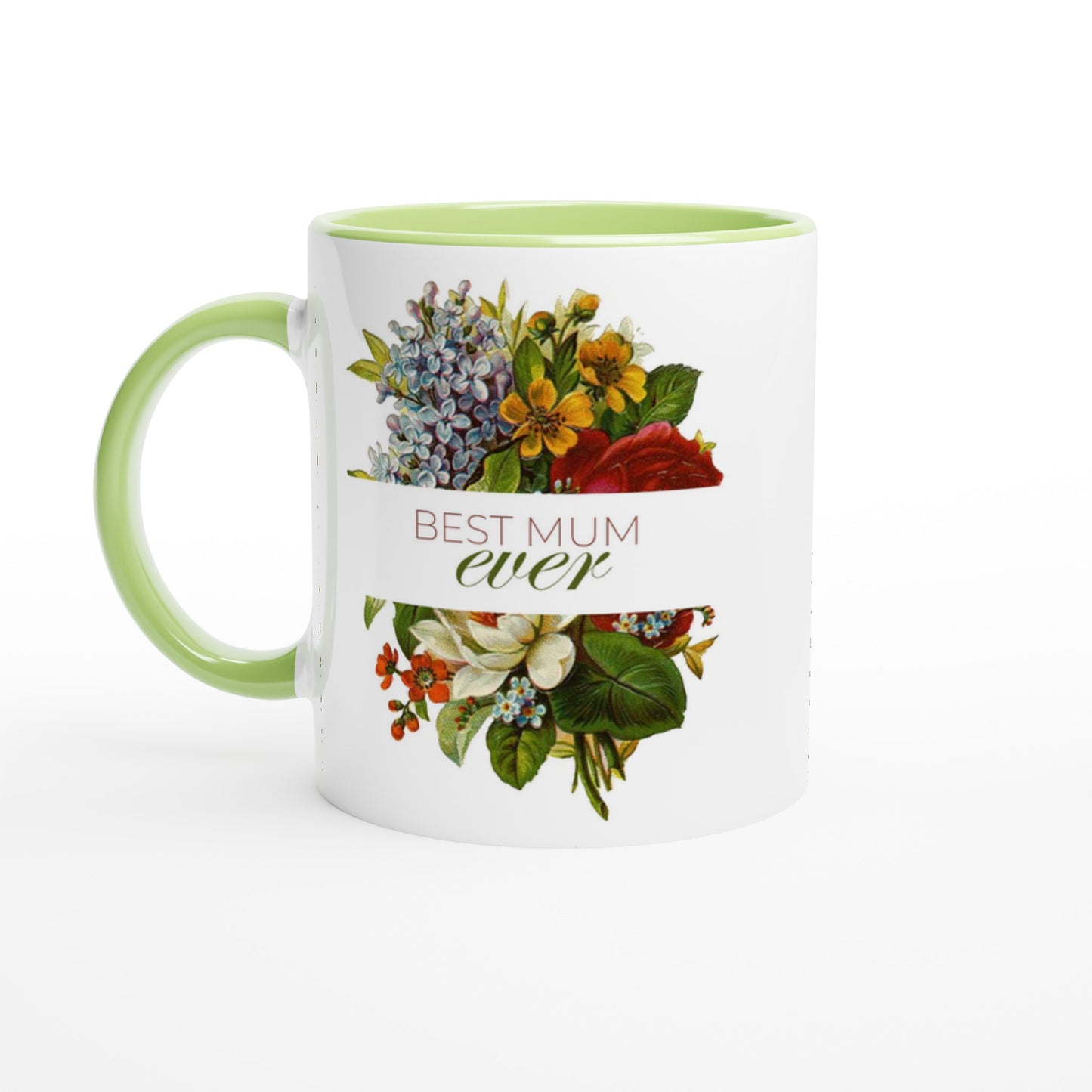 Best Mum Ever - White 11oz Ceramic Mug with Colour Inside Ceramic Green Colour 11oz Mug Globally Fulfilled Mum