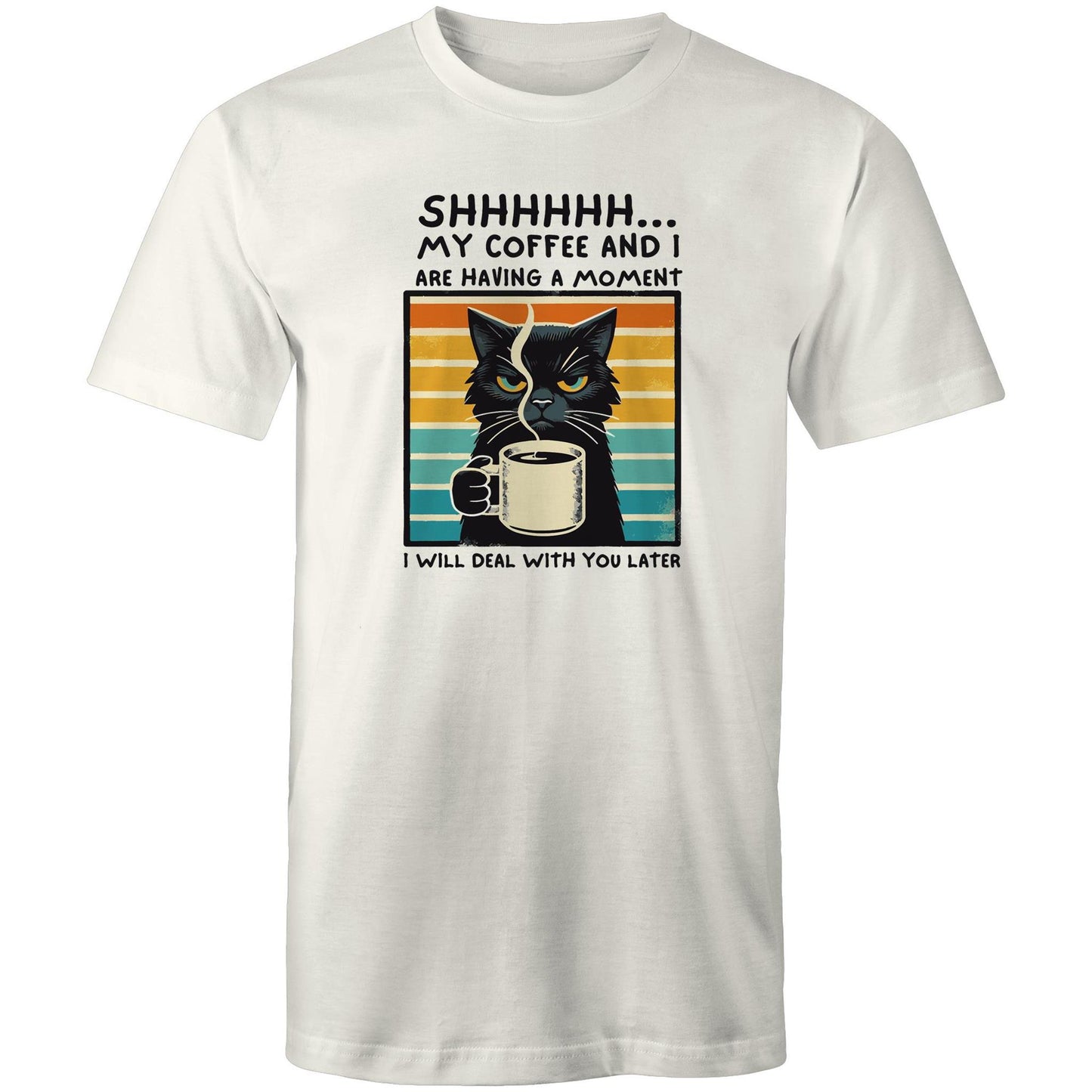 Shhh, My Coffee And I Are Having A Moment, Cat - Mens T-Shirt