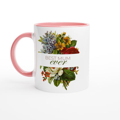 Best Mum Ever - White 11oz Ceramic Mug with Colour Inside Ceramic Pink Colour 11oz Mug Globally Fulfilled Mum