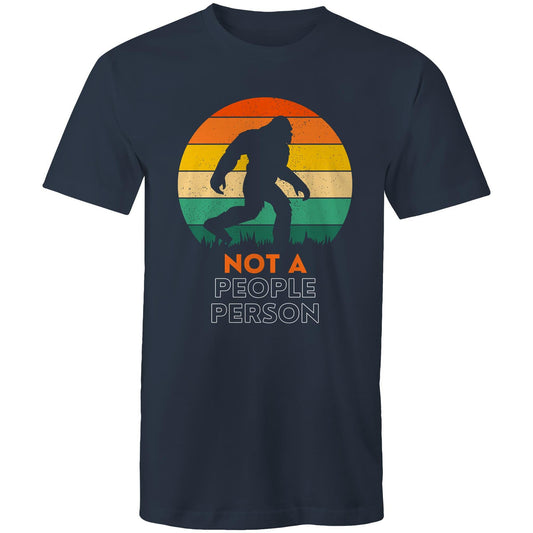 Not A People Person, Big Foot, Sasquatch, Yeti - Mens T-Shirt Navy Mens T-shirt Funny