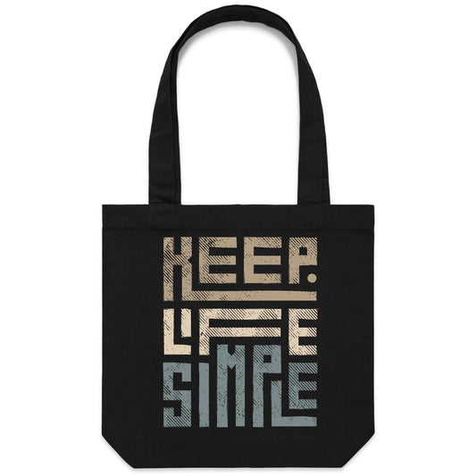 Keep Life Simple - Canvas Tote Bag