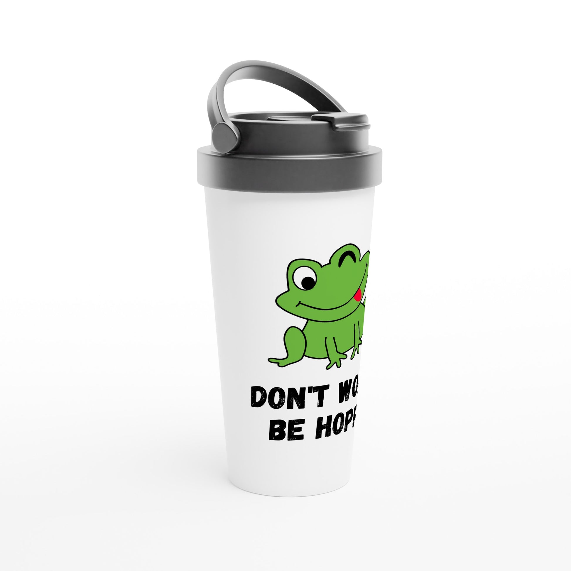 Frog, Don't Worry Be Hoppy - White 15oz Stainless Steel Travel Mug Travel Mug Globally Fulfilled Positivity