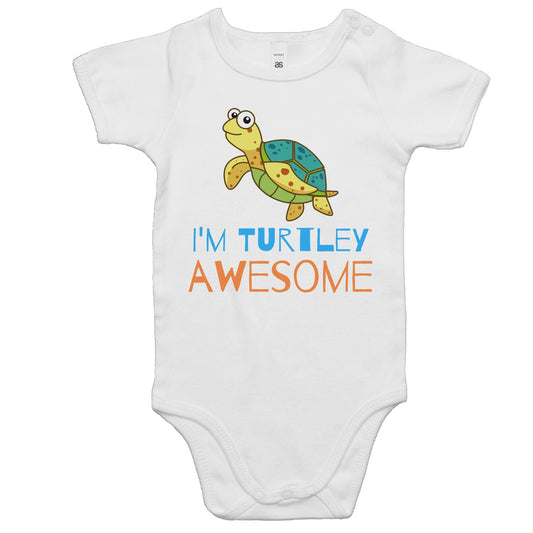 I'm Turtley Awesome - Baby Bodysuit