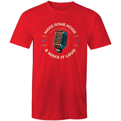 Make Some Noise And Make It Loud - Mens T-Shirt Red Mens T-shirt Music