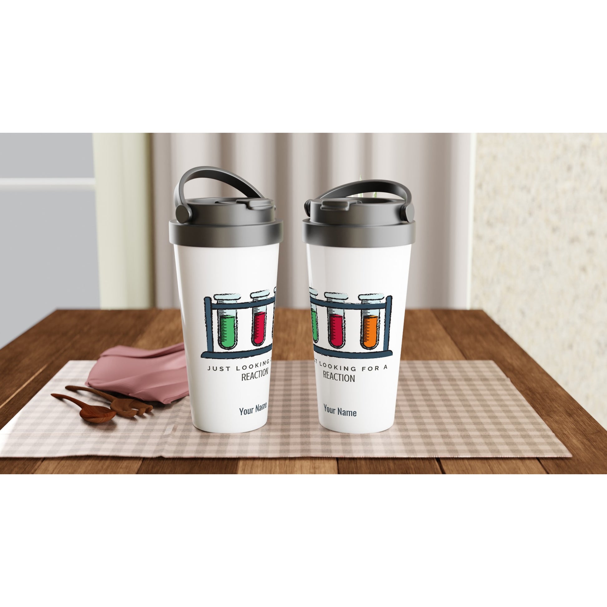 Personalised - Test Tubes, Just Looking For A Reaction - White 15oz Stainless Steel Travel Mug Personalised Travel Mug coffee science