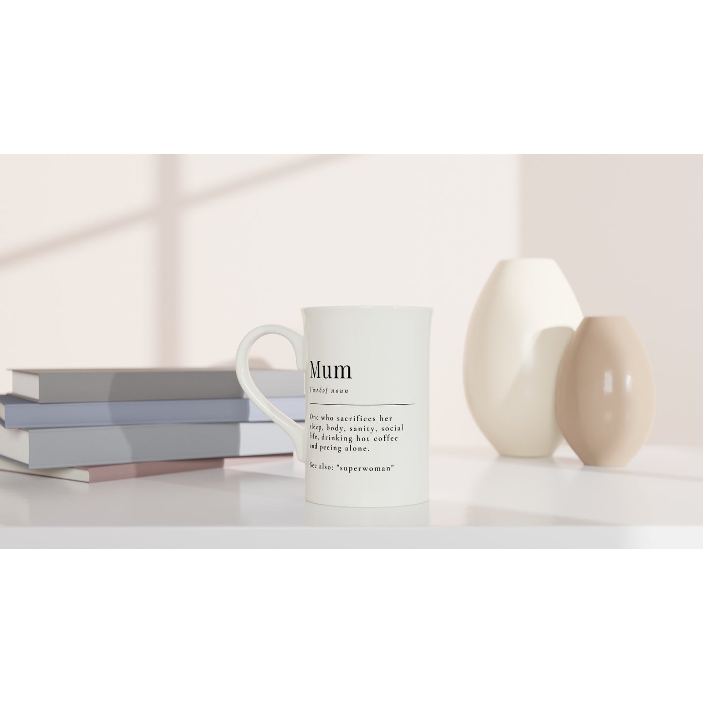 Mum Definition - White 10oz Porcelain Slim Mug Porcelain Mug Globally Fulfilled Mum