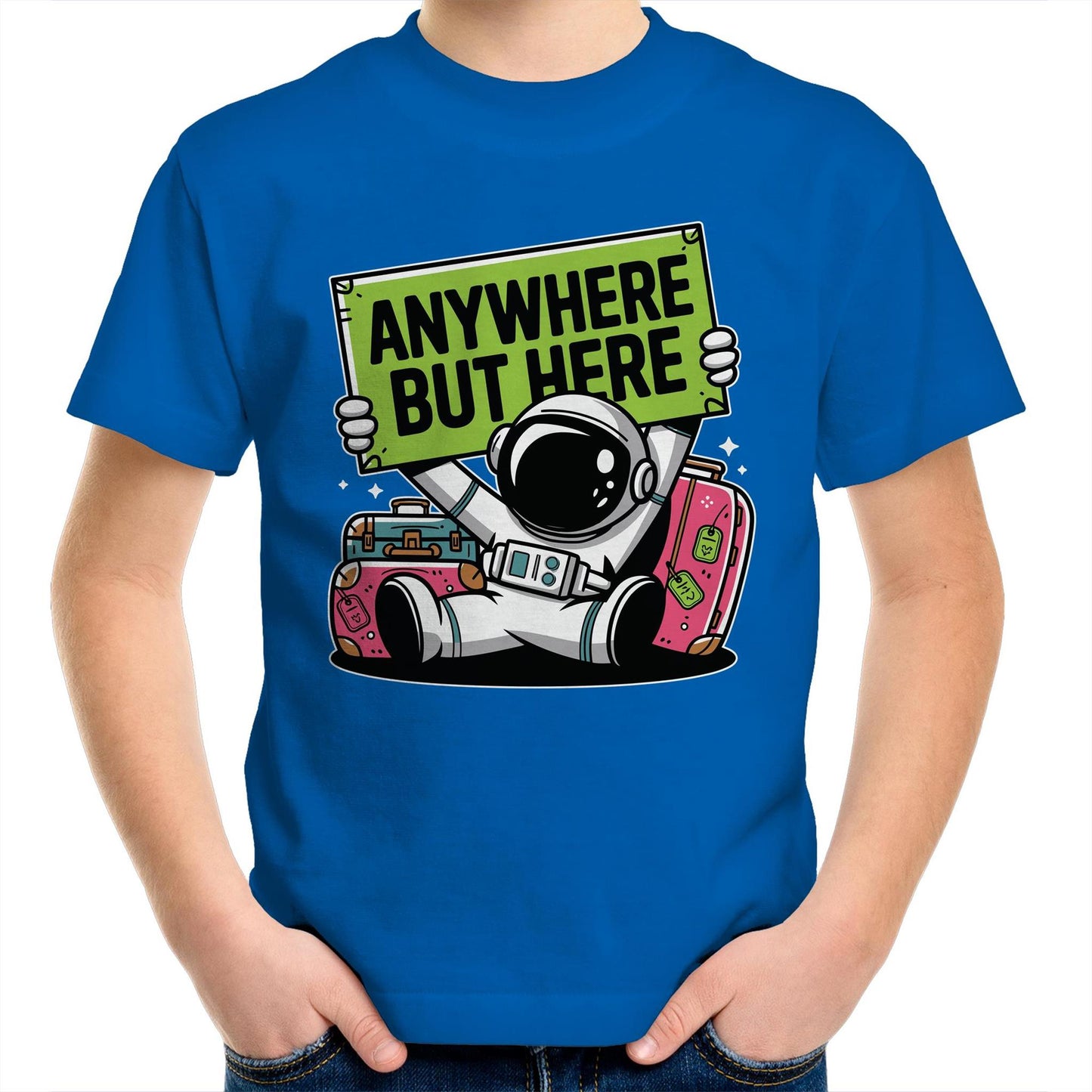 Astronaut, Anywhere But Here - Kids Youth T-Shirt