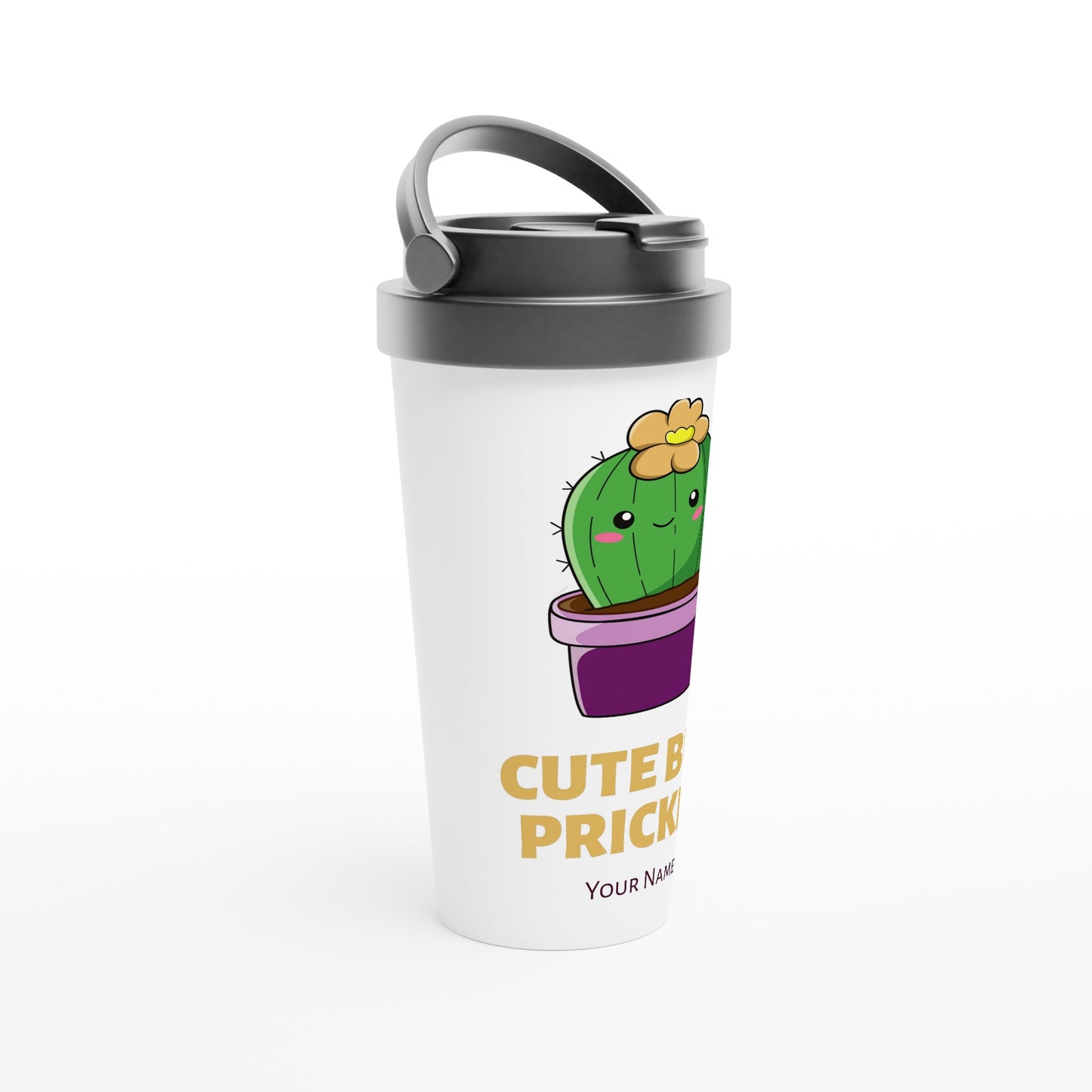 Personalised - Cactus, Cute But Prickly - White 15oz Stainless Steel Travel Mug Personalised Travel Mug funny