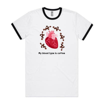 My Blood Type Is Coffee - Staple Ringer Tee