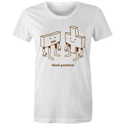 Think Positive, Plus And Minus - Womens T-shirt White Womens T-shirt Maths Motivation