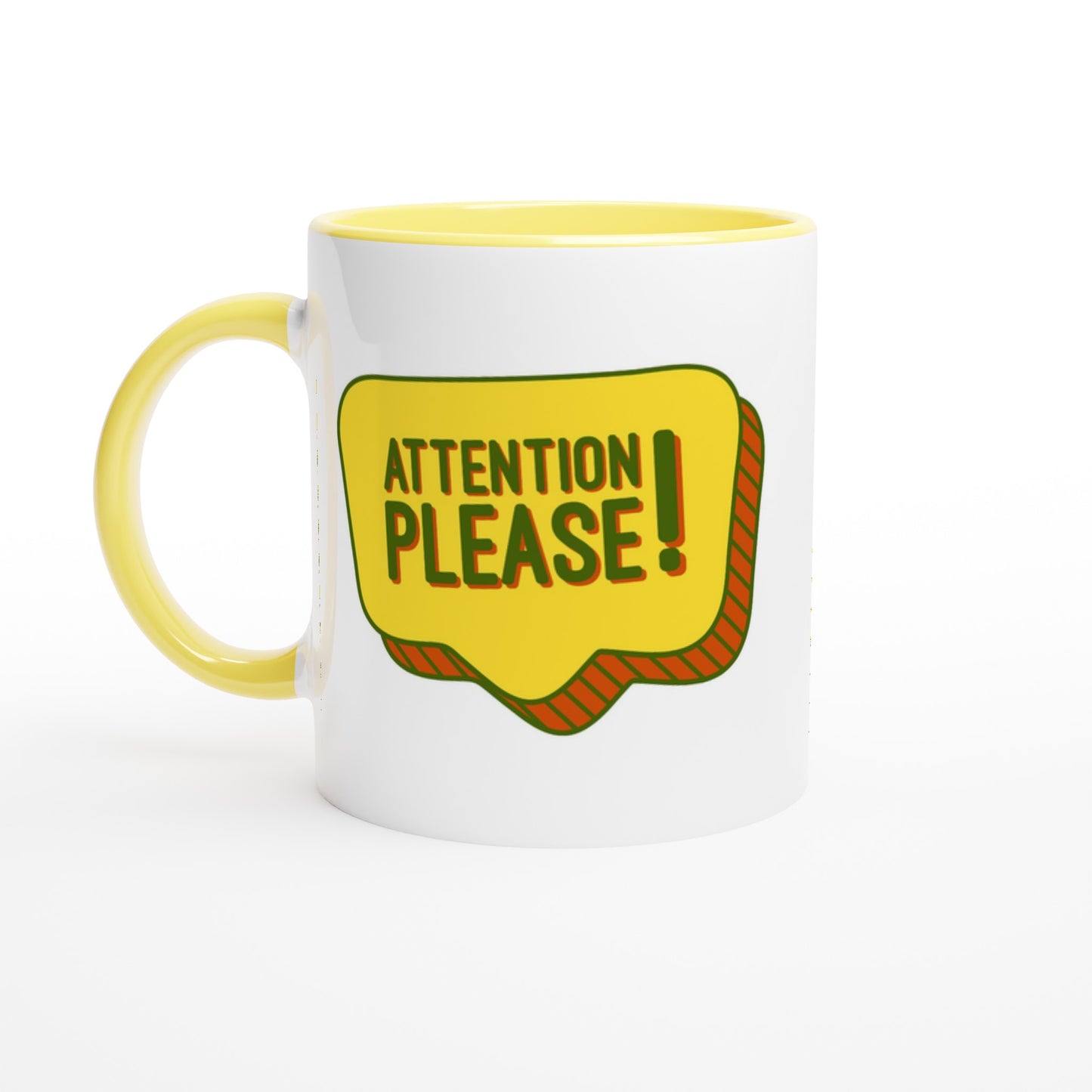 Attention Please! - White 11oz Ceramic Mug with Colour Inside Ceramic Yellow Colour 11oz Mug Funny Globally Fulfilled