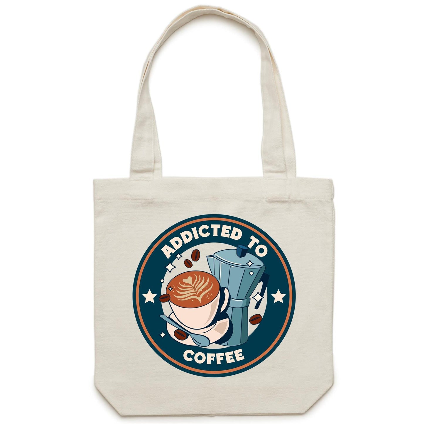 Addicted To Coffee - Canvas Tote Bag Cream One Size Tote Bag Printed In Australia