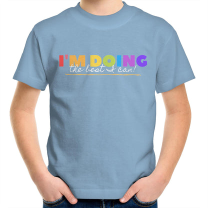 I'm Doing The Best I Can - Kids Youth T-Shirt