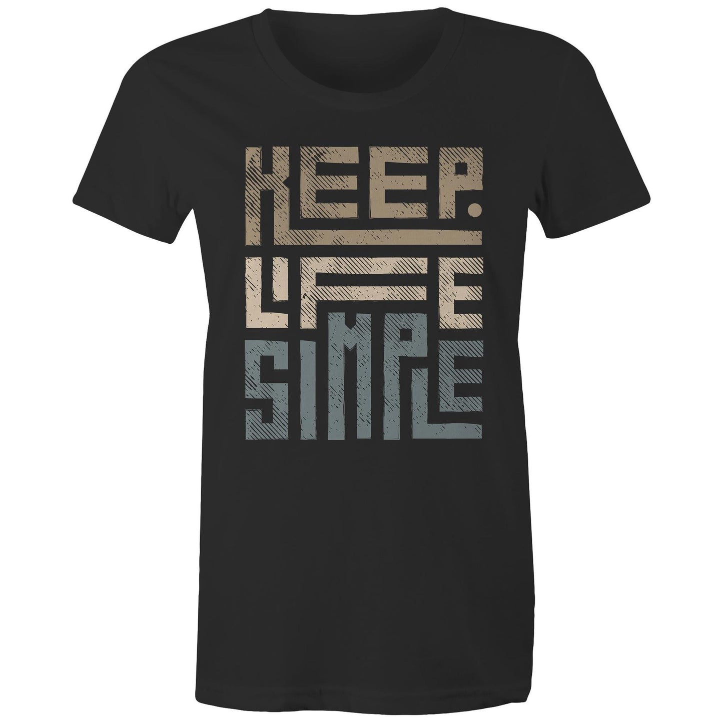 Keep Life Simple - Womens T-shirt