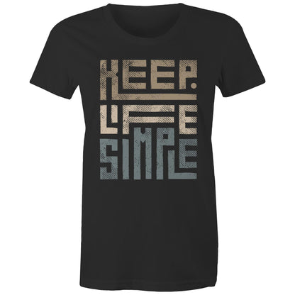 Keep Life Simple - Womens T-shirt Black Womens T-shirt Positivity Printed In Australia