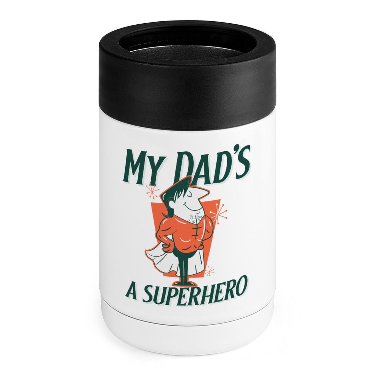 My Dad Is A Superhero - Stainless Steel Can Cooler