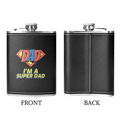 I'm A Super Dad - 8oz Black Leather Hip Flask 8oz Black Leather Hip Flask Printed Offshore