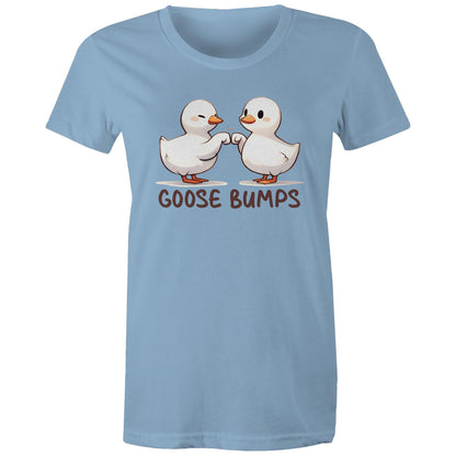 Goose Bumps - Womens T-shirt