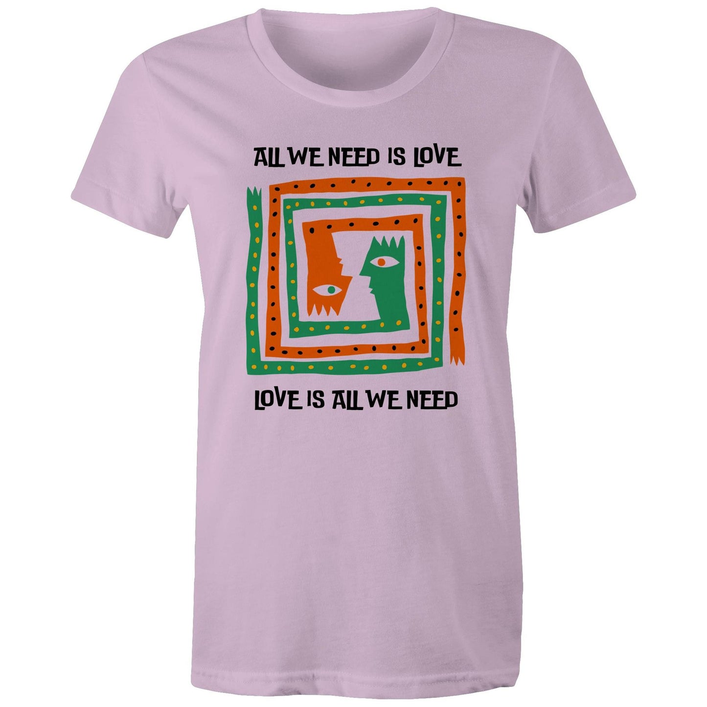 Love Is All We Need - Womens T-shirt Lavender Womens T-shirt Love Printed In Australia