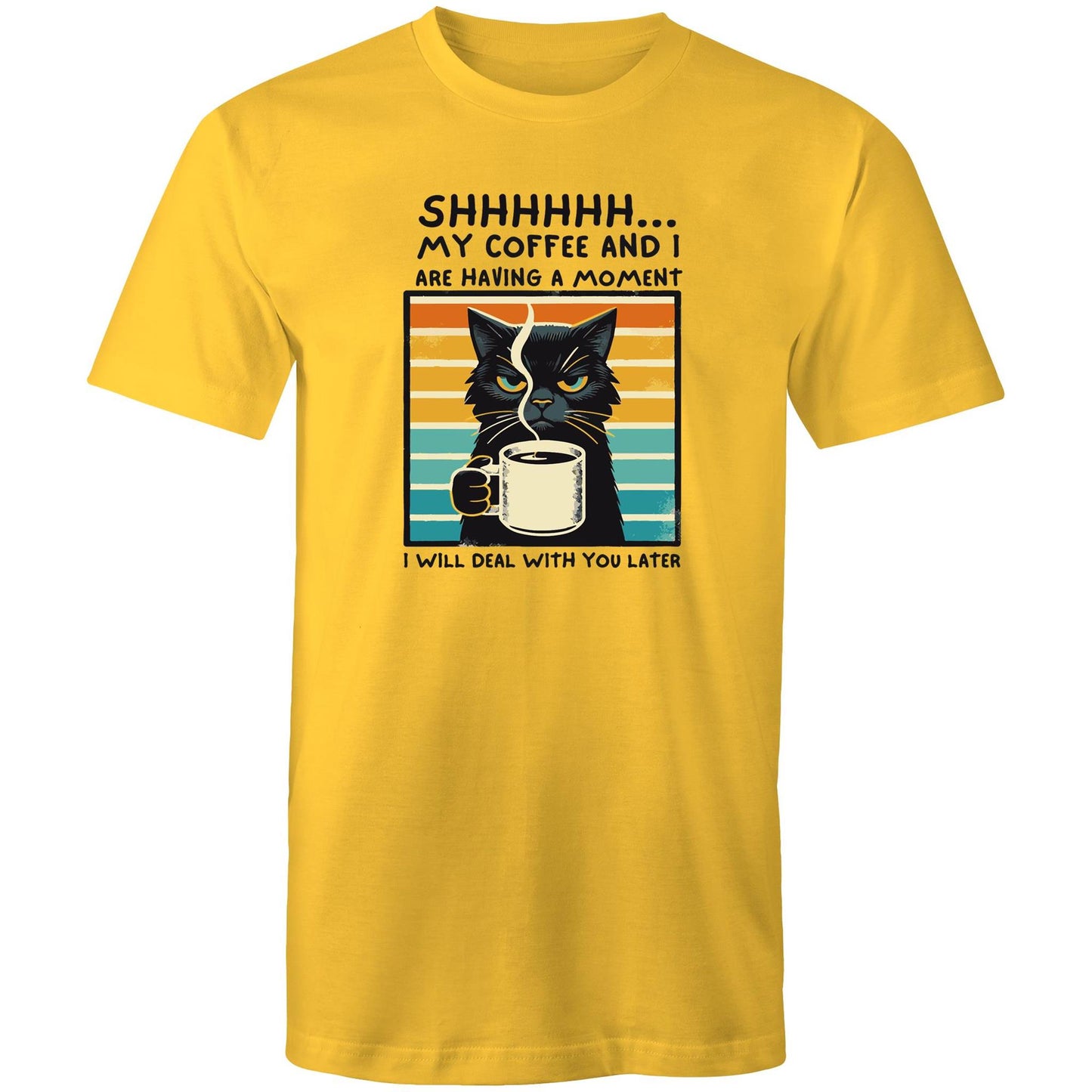 Shhh, My Coffee And I Are Having A Moment, Cat - Mens T-Shirt