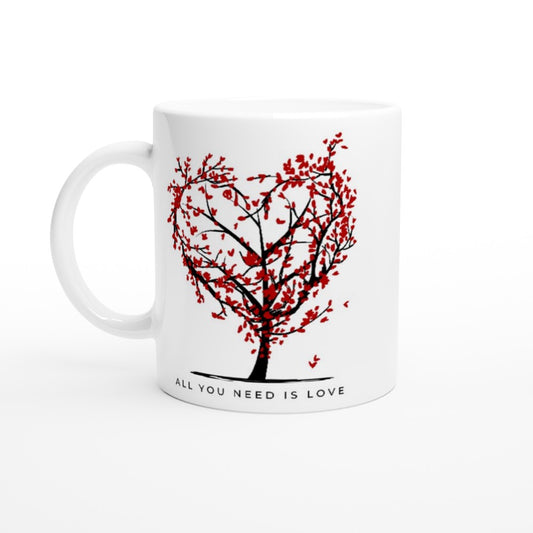 All You Need Is Love - White 11oz Ceramic Mug White 11oz Mug environment garden heart love nature palm trees quote red romance valentine's day words
