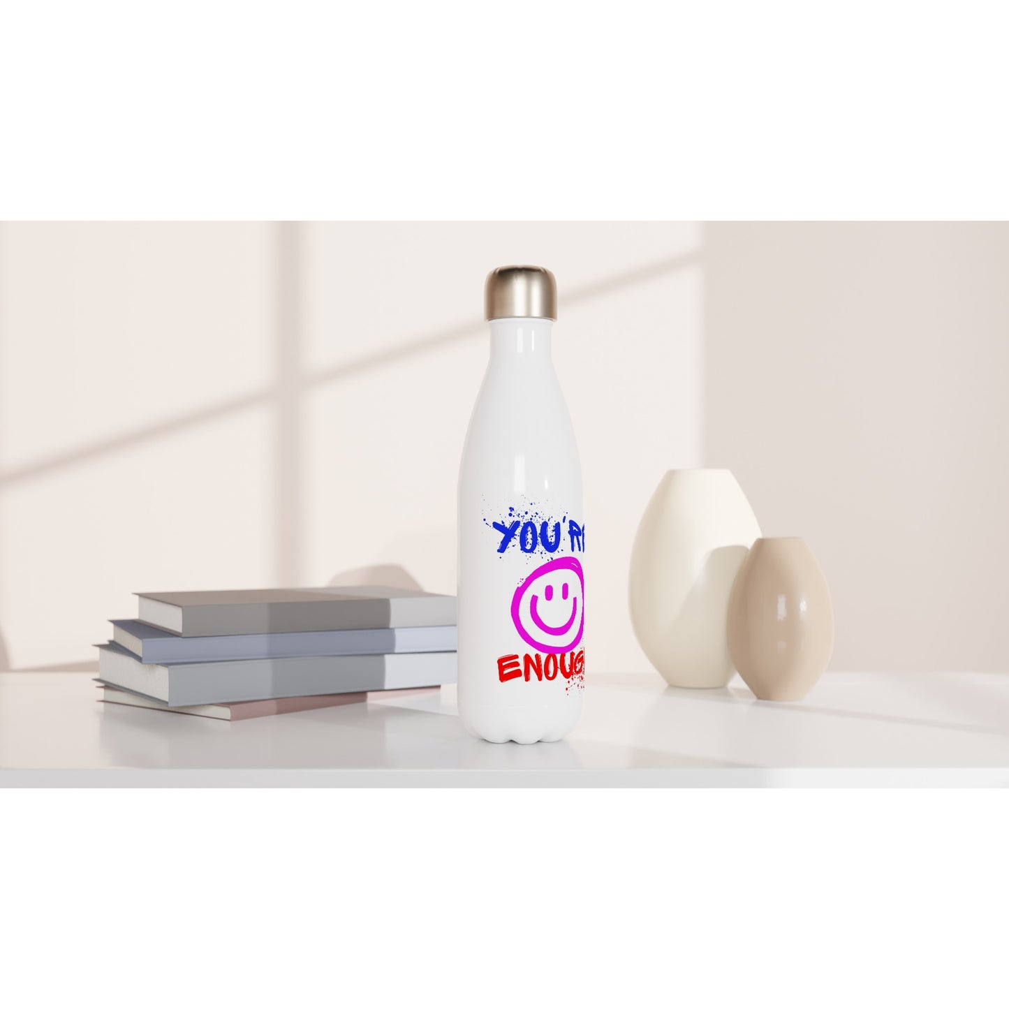 You're Enough - White 17oz Stainless Steel Water Bottle White Water Bottle Motivation