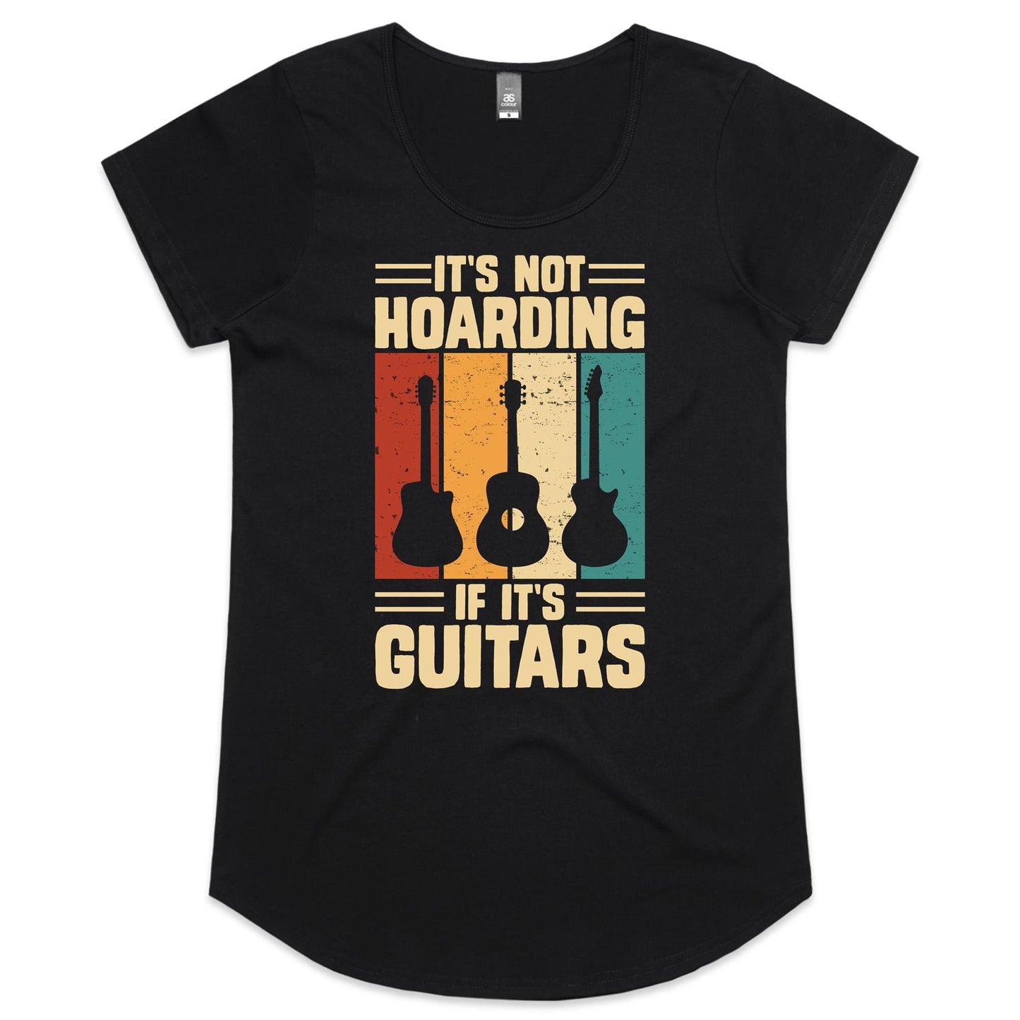 It's Not Hoarding If It's Guitars - Womens Scoop Neck T-Shirt