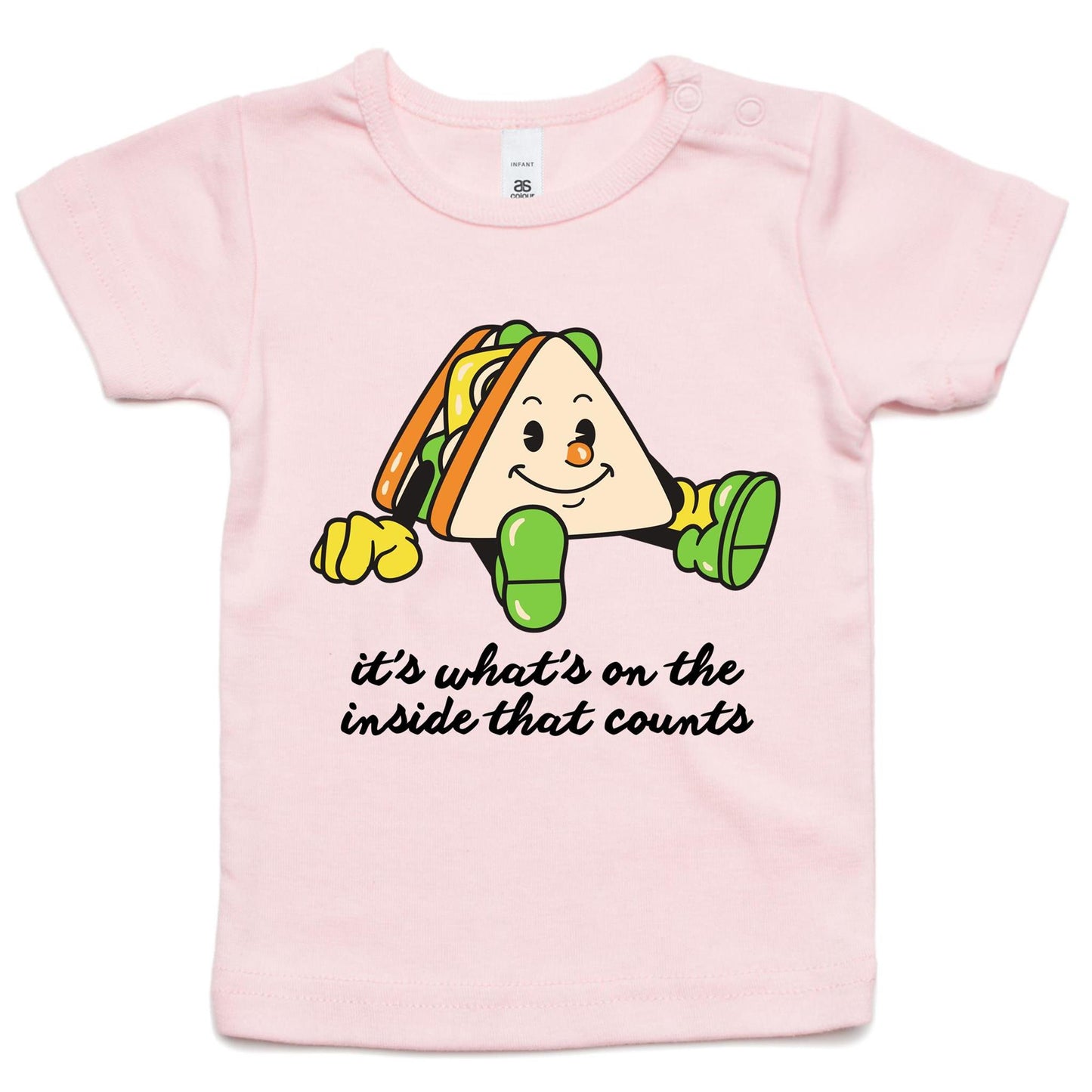 Sandwich, It's What's On The Inside That Counts - Baby T-shirt Pink Baby T-shirt Food Motivation