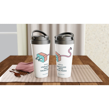 Personalised - Status : Unplugged From Social Media - White 15oz Stainless Steel Travel Mug Personalised Travel Mug