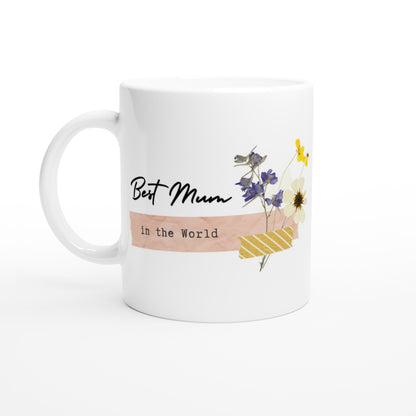 Best Mum In The World - White 11oz Ceramic Mug Default Title White 11oz Mug Globally Fulfilled Mum