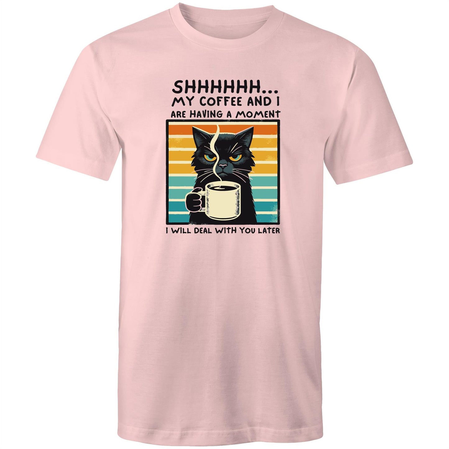 Shhh, My Coffee And I Are Having A Moment, Cat - Mens T-Shirt