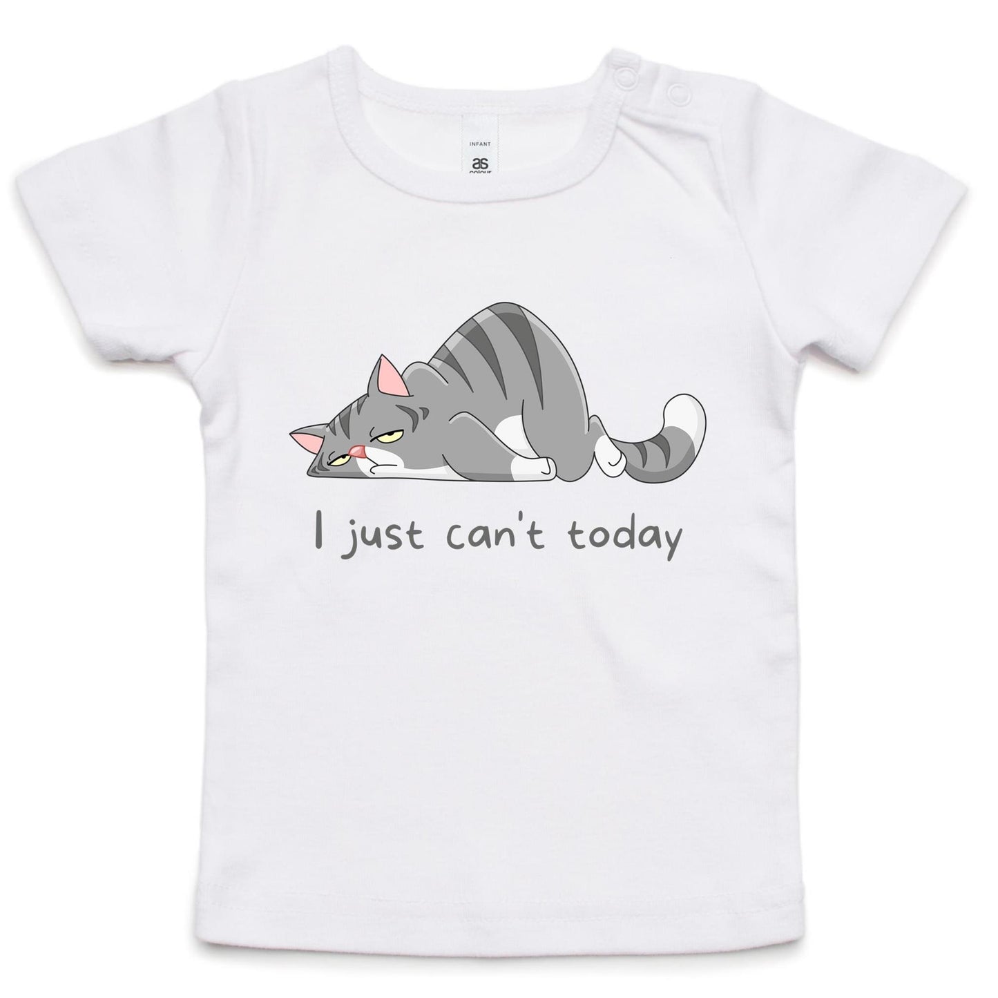 Cat, I Just Can't Today - Baby T-shirt