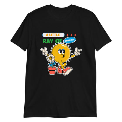A Little Ray Of Sunshine - Short-Sleeve Unisex T-Shirt Black Unisex T-shirt Positivity Summer