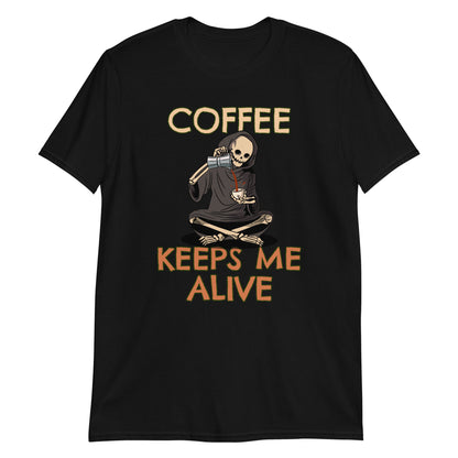 Coffee Keeps Me Alive, Skeleton - Short-Sleeve Unisex T-Shirt Black Unisex T-shirt Coffee