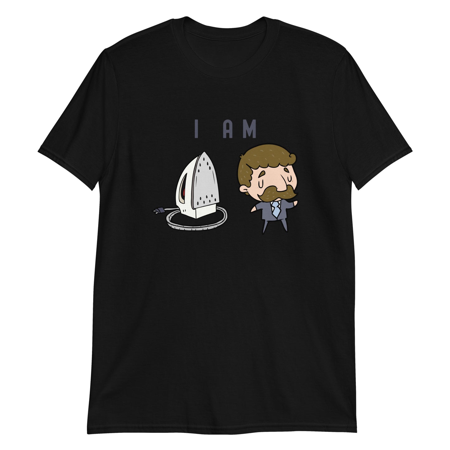 I Am Ironing Man - Short-Sleeve Unisex T-Shirt Black Comic Funny