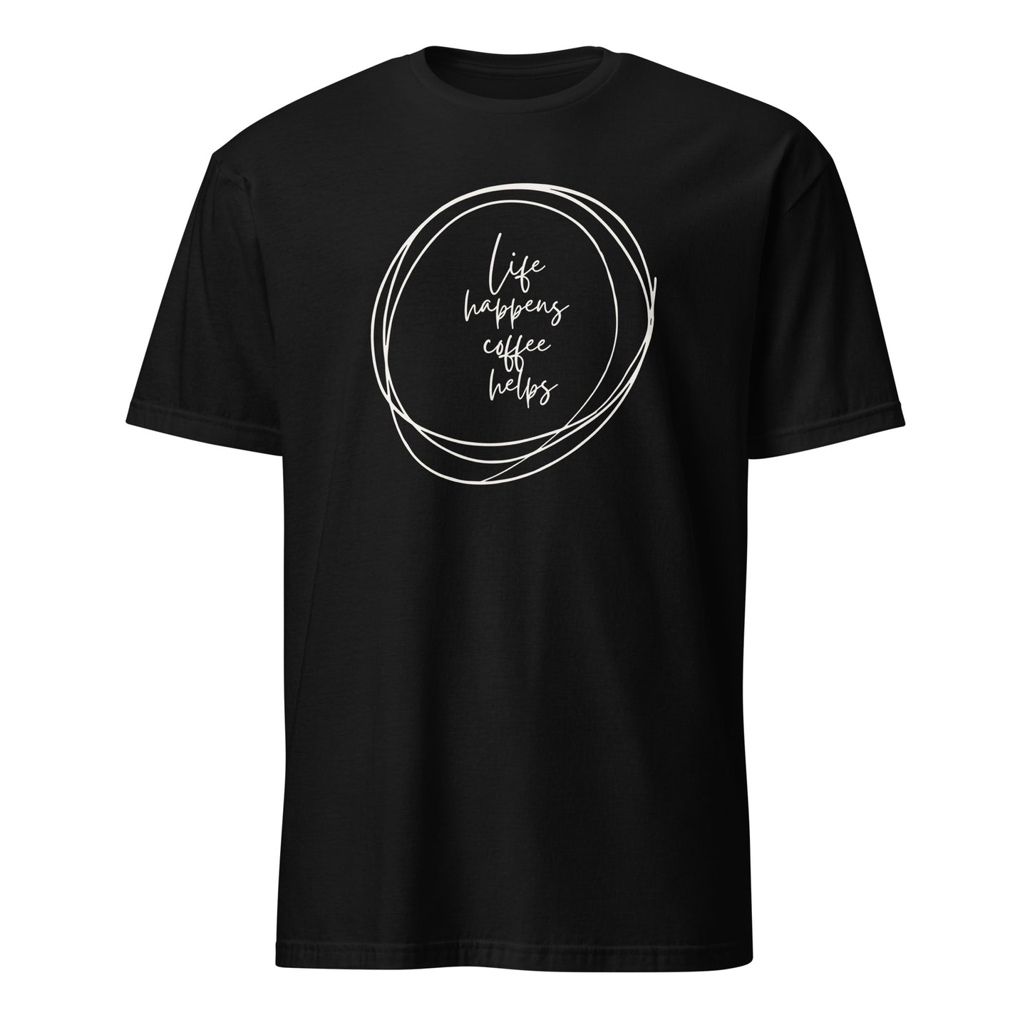 Life Happens, Coffee Helps - Short-Sleeve Unisex T-Shirt